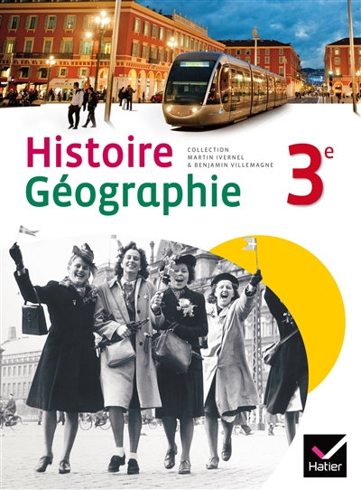 Histoire-geographie 3e ed. 2012 - manuel de l'eleve