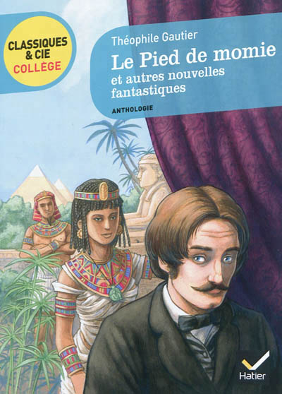 Le pied de momie et autres nouvelles fantastiques