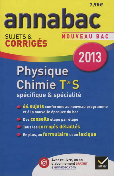 Annales annabac 2013 physique-chimie tle s specifique & specialite