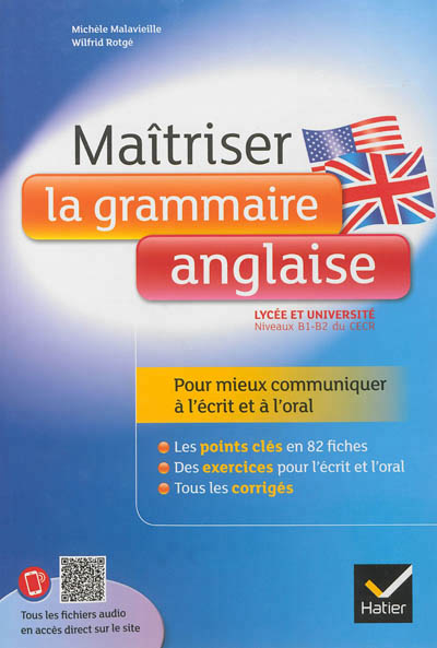 Maitriser la grammaire anglaise a l'ecrit et a l'oral - pour mieux communiquer a l'ecrit et a l'oral