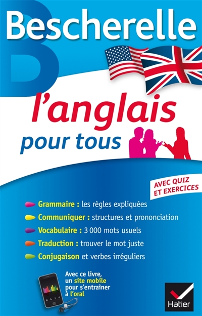 Bescherelle l'anglais pour tous - grammaire, vocabulaire, conjugaison...