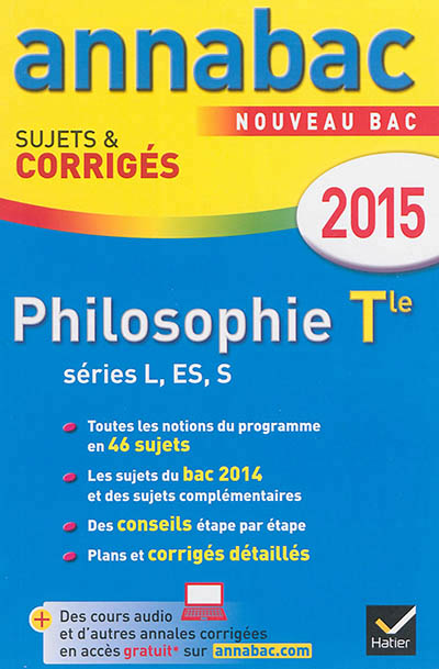 Annales annabac 2015 philosophie tle l, es, s