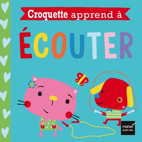 Croquette apprend a ecouter