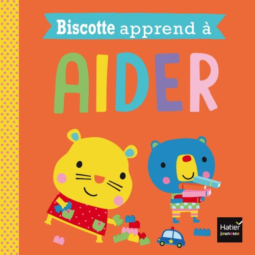 Biscotte apprend a aider