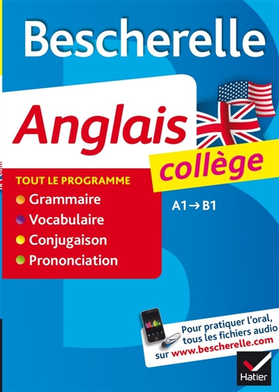 Bescherelle anglais college - tout-en-un sur la langue anglaise pour les collegiens