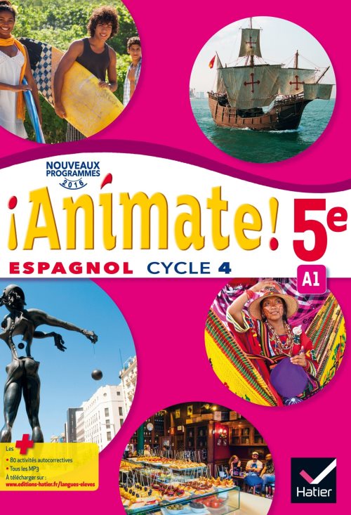 Animate espagnol 5e ed. 2016 - manuel de l'eleve