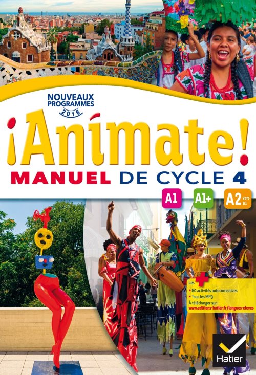 Animate espagnol cycle 4 ed. 2016 - manuel de l'eleve