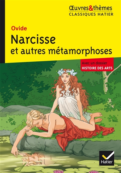 Narcisse et autres metamorphoses