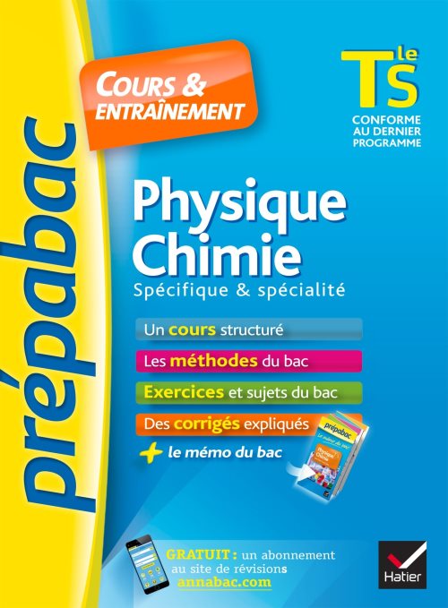 Physique-chimie tle s specifique & specialite - prepabac cours & entrainement - cours, methodes et e