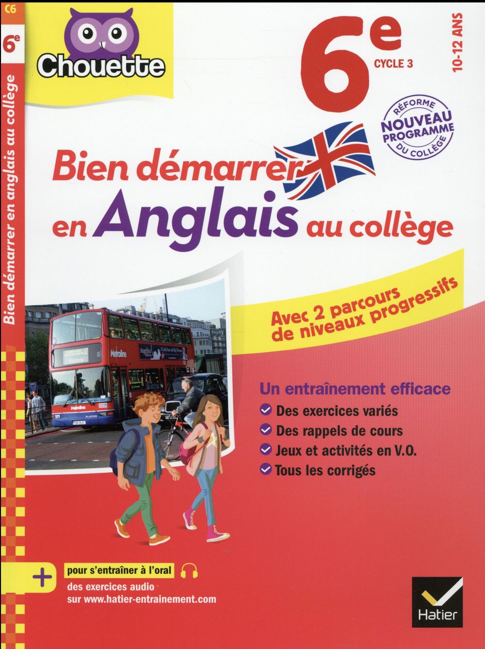 Bien demarrer en anglais au college 6e (a1 vers a2) - avec deux parcours de niveaux progressifs