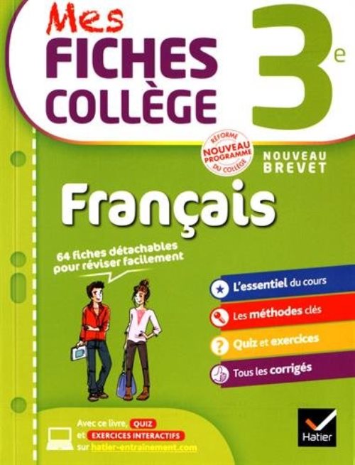 Mes fiches college francais 3e - 40 fiches de revision et 120 exercices corriges