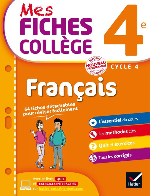 Mes fiches college francais 4e - 40 fiches de revision et 120 exercices corriges