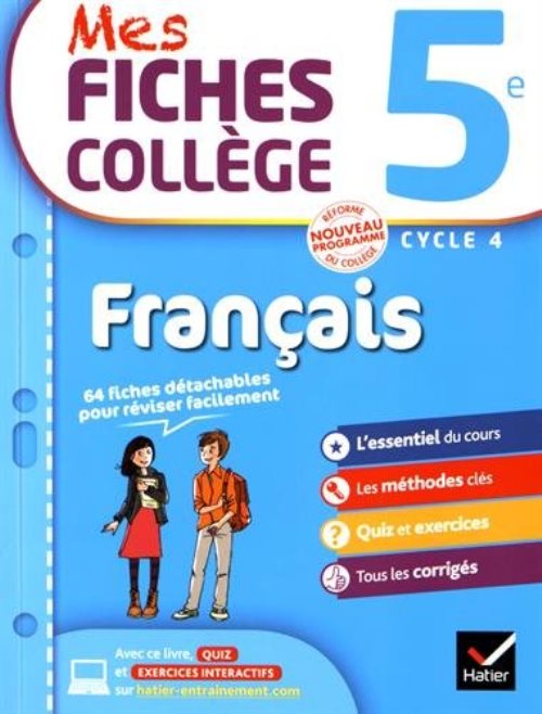 Mes fiches college francais 5e - 40 fiches de revision et 120 exercices corriges