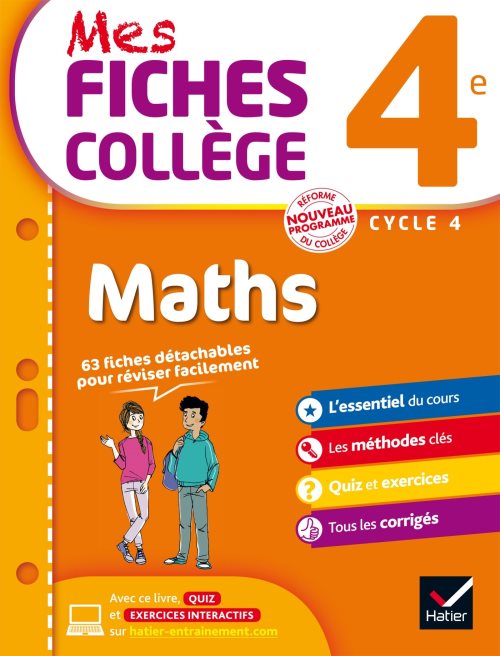 Mes fiches college maths 4e - 40 fiches de revision et 200 exercices corriges