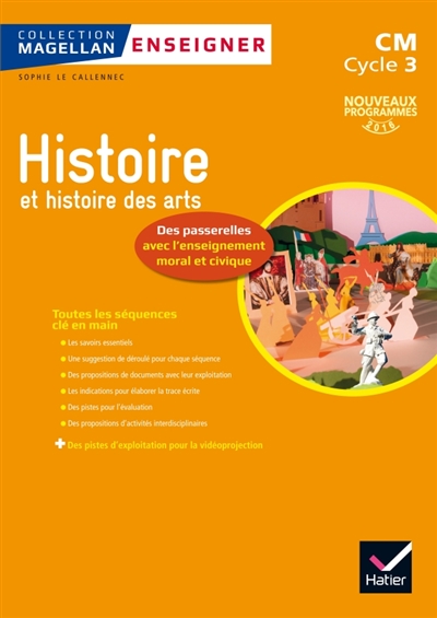 Magellan enseigner l'histoire au cycle 3 ed. 2016 - guide pedagogique