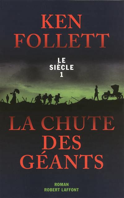 La chute des geants - le siecle 1 - vol01