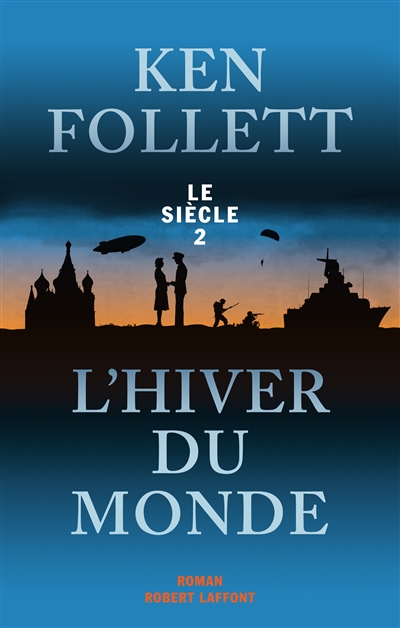 L'hiver du monde - le siecle 2 - vol02