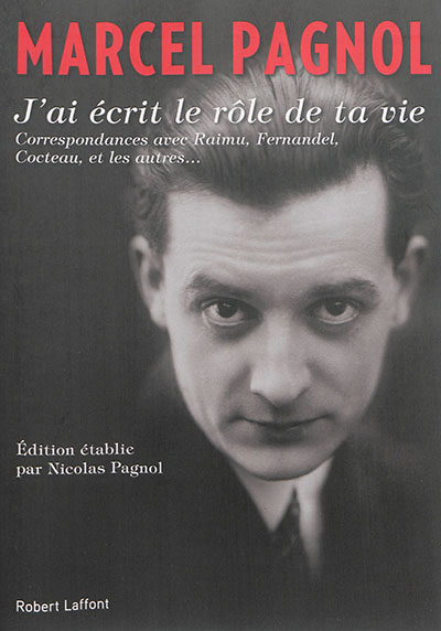J'ai ecrit le role de ta vie
