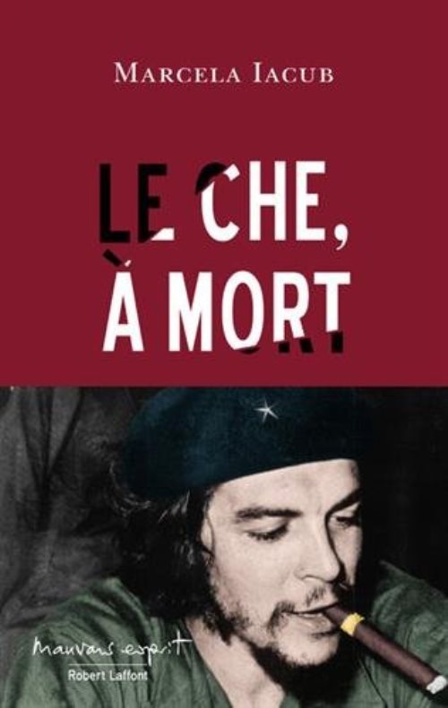 Le che, a mort
