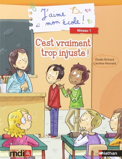 J'aime mon ecole : c'est trop injuste !