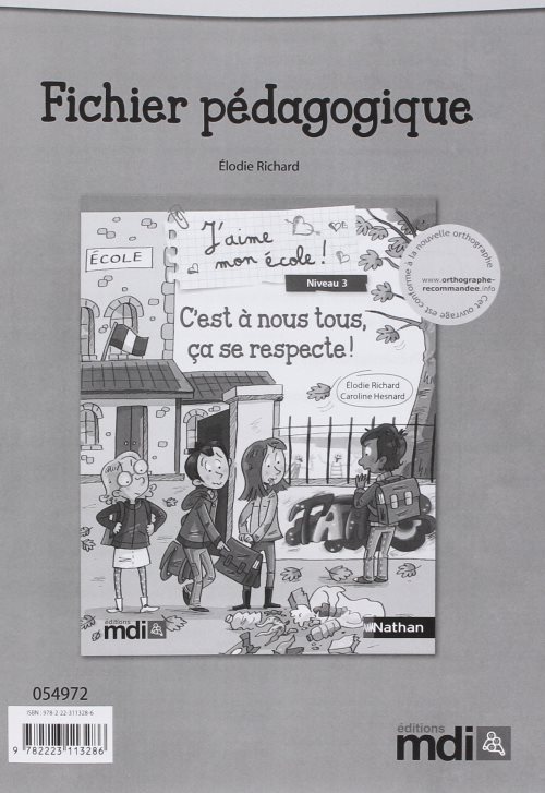Fichier j'aime mon ecole : c'est a nous, ca se respecte !