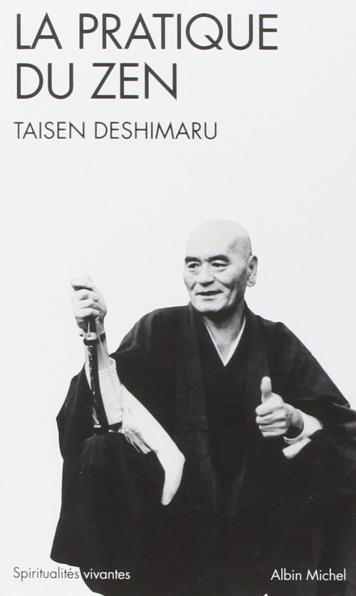 La pratique du Zen