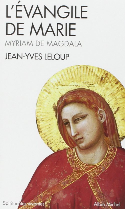 L'evangile de marie - myriam de magdala