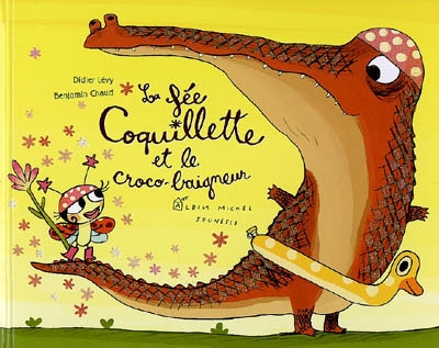 La fee coquillette et le croco-baigneur