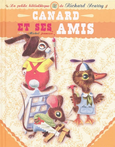 Canard et ses amis