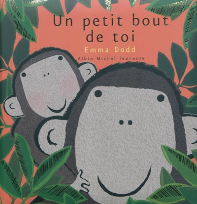 Un petit bout de toi