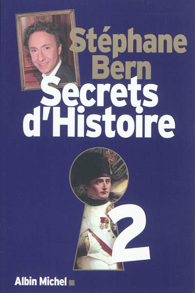 Secrets d'histoire - tome 2