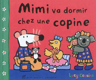 Mimi va dormir chez une copine