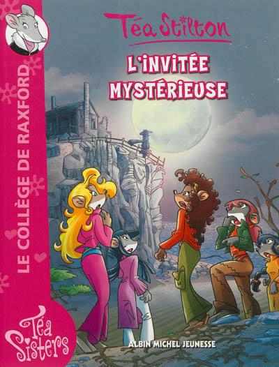 Le college de raxford - t08 - l'invitee mysterieuse