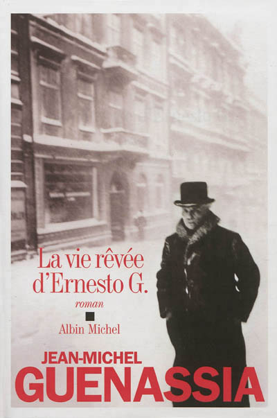 La vie revee d'ernesto g.
