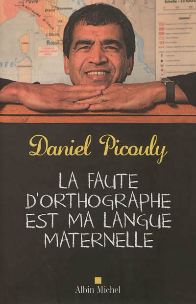 La faute d'orthographe est ma langue maternelle