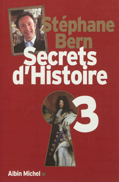 Secrets d'histoire - tome 3