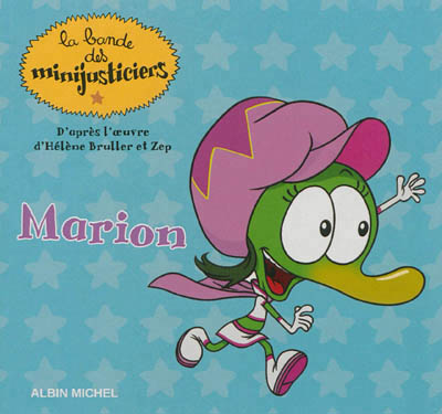 Marion - les minijusticiers super 4