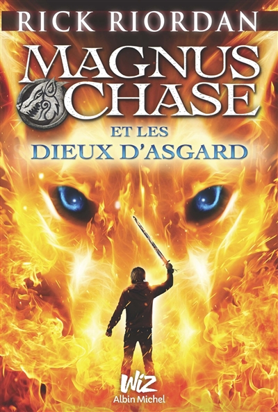 Magnus chase et les dieux d'asgard - tome 1 - l'epee de l'ete