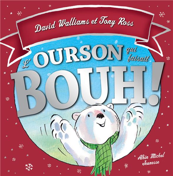 L'ourson qui faisait bouh !