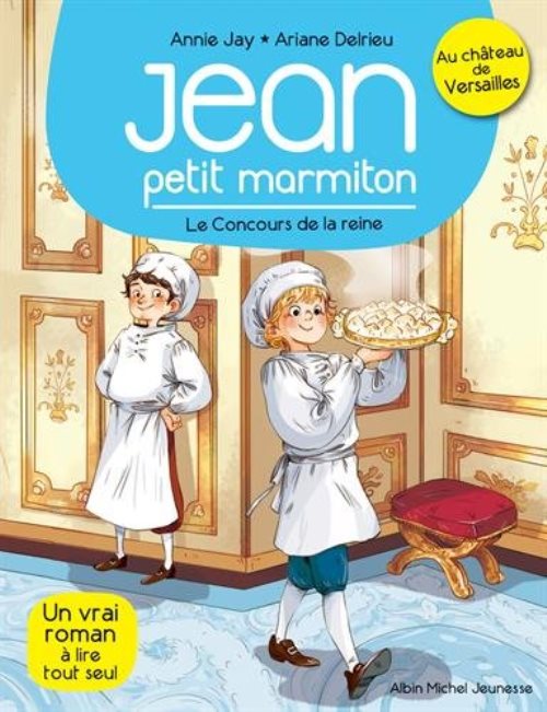Le concours de la reine - jean petit marmiton - tome 2