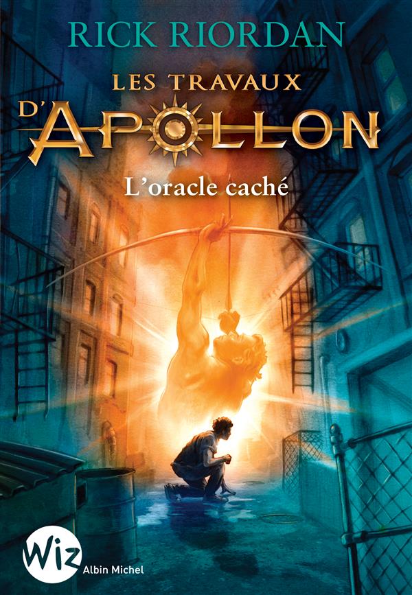 Les travaux d'apollon - tome 1 - l'oracle cache