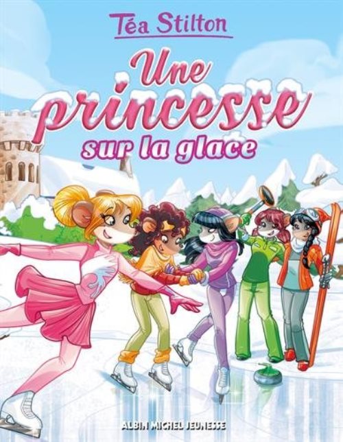 Le college de raxford - t10 - une princesse sur la glace - les princesses du royaume de la fantaisie