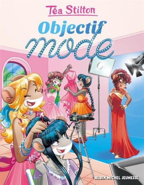 Le college de raxford - t22 - objectif mode