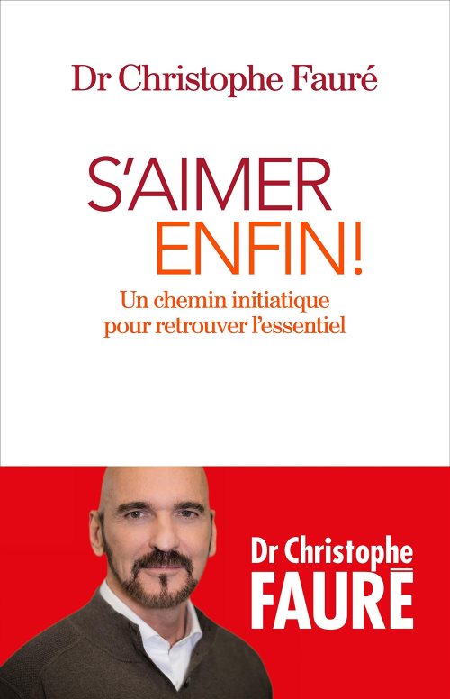 S'aimer enfin ! - un chemin initiatique pour retrouver l'essentiel