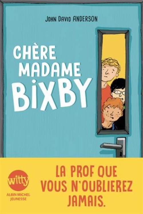Chere madame bixby