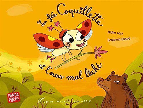 La fee coquillette et l'ours mal leche
