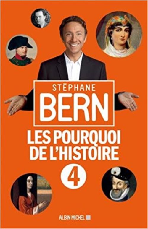 Les pourquoi de l'histoire 4