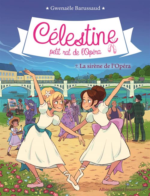 Célestine, petit rat de l'opera - Tome 7
