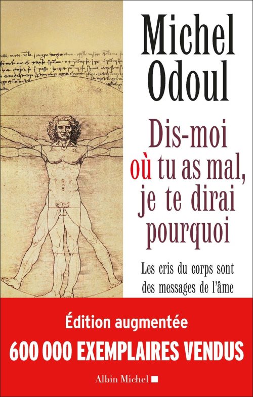 Dis-moi ou tu as mal (ed.2018) - les cris du corps sont des messages de l'ame. elements de psycho-en