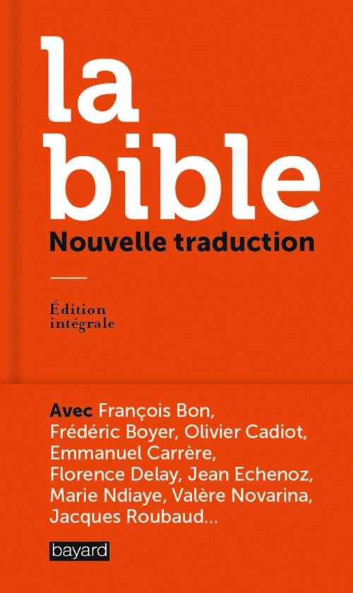 La bible, nouvelle traduction